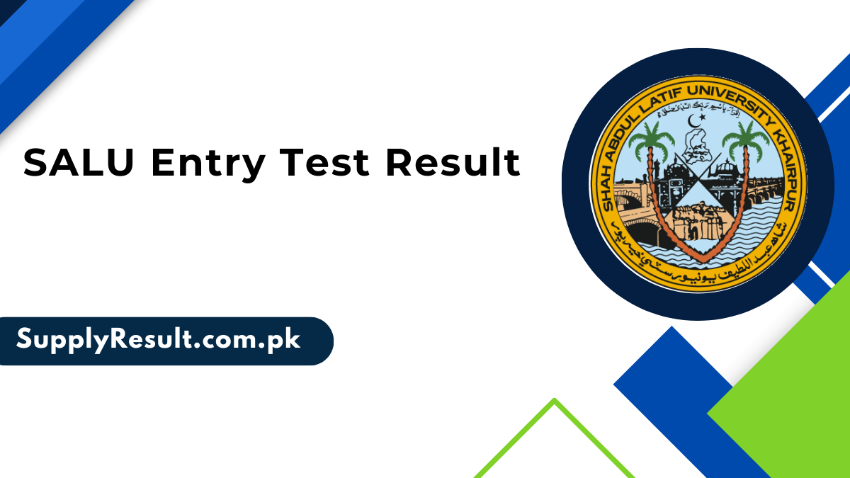 SALU Entry Test Result 2024-25 Announced Online